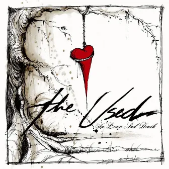 In Love and Death by The Used