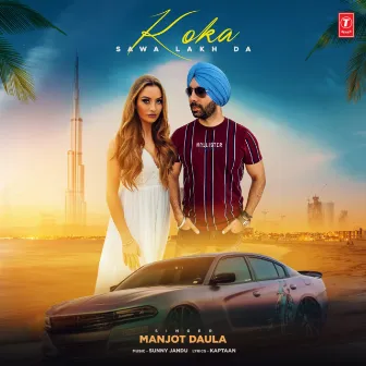 Koka Sawa Lakh Da by Sunny Jandu