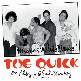 The Quick on Holiday With Earle Mankey by The Quick