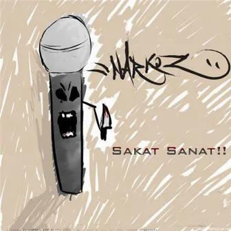 Sakat Sanat by Narkoz