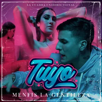 Tuyo by Menfis La Gentileza