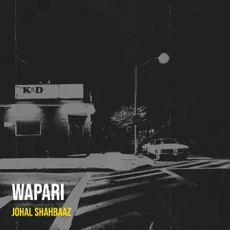 Wapari by Johal Shahbaaz