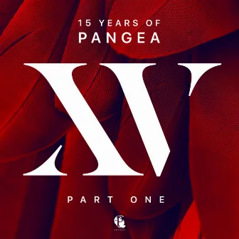 Pangea XV - 15 Years of Pangea Recordings, Pt. 1 by Luke Chable