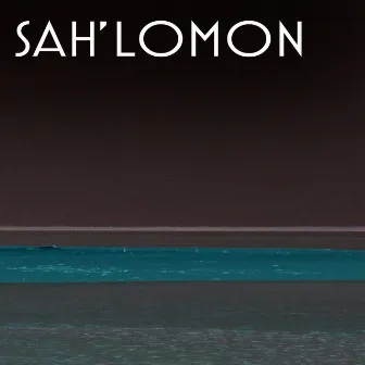 Sah'Lomon by Sahlomon