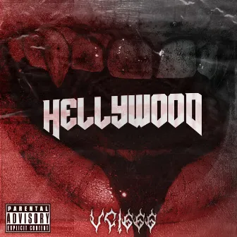 Hellywood by VC!666