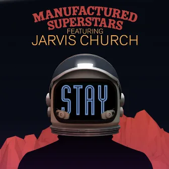 Stay by Manufactured Superstars