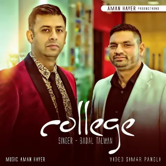 COLLEGE by Badal Talwan