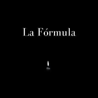 La Fórmula by Lil Quil