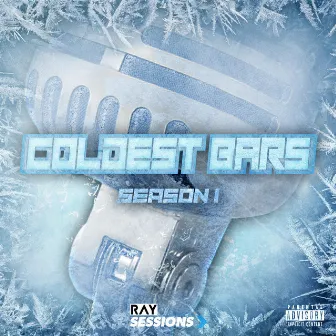 Coldest Bars (Season 1) by Ray Sessions