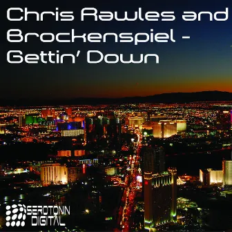 Gettin' Down by Chris Rawles