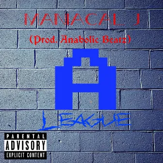 A League by Maniacal J