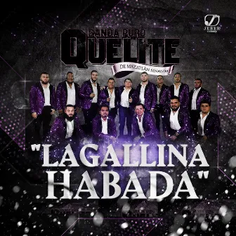 La Gallina Habada by Banda Puro Quelite