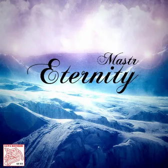 Eternity by Mastr