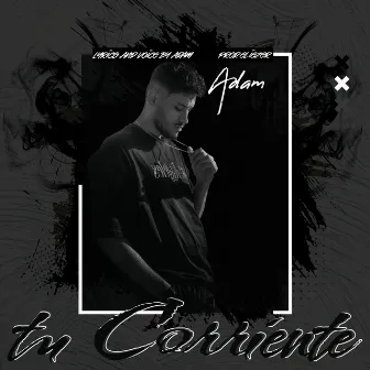 Tu Corriente by Adam