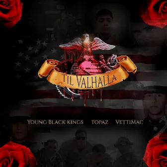 Til Valhalla by Young Black Kings