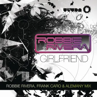 Girlfriend (2013 Remixes) by Keylime