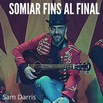 Somiar fins al final by Sam Darris