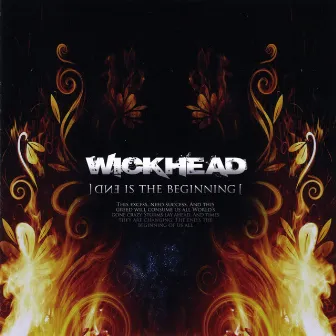 End Is the Beginning by Wickhead