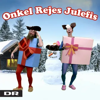 Onkel Rejes Julefis by Onkel Reje