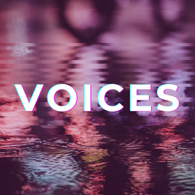 Voices