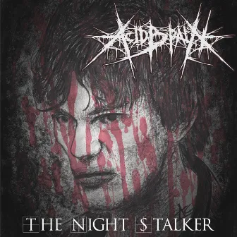 The Night Stalker by Acidbrain