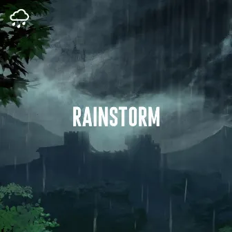 Rainstorm by Relaxing Rain Recordings