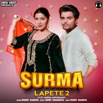 Surma Lapete 2 by Mohit Sharma