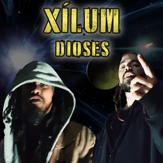 Dioses by Xílum