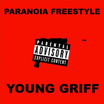 Paranoia (Freestyle) by B. Griff