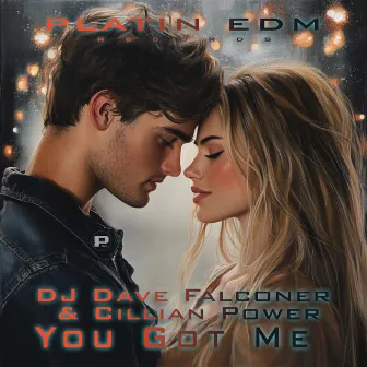 You Got Me by DJ Dave Falconer