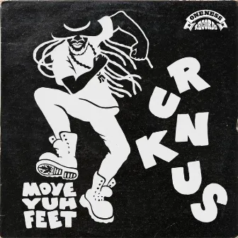 Move Yuh Feet by Runkus