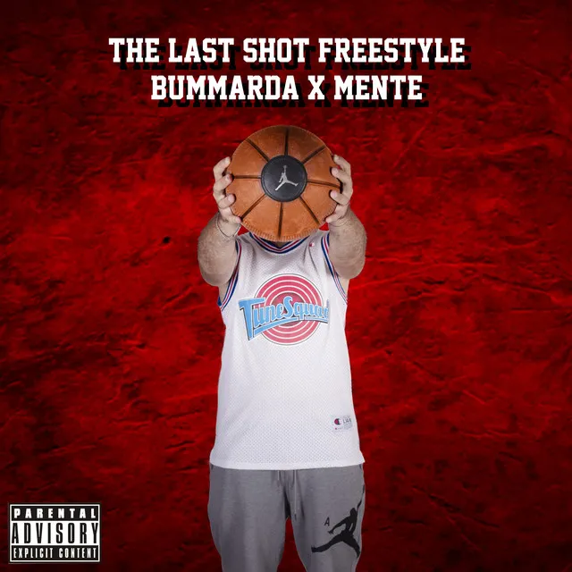 THE LAST SHOT - Freestyle