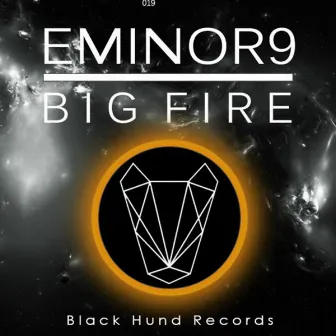 Big Fire by Eminor9