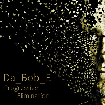 Progressive Elimination by Da_Bob_E