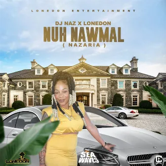 Nuh Nawmal by dj naz gurlpower