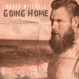 Going Home by Moses Mitchell