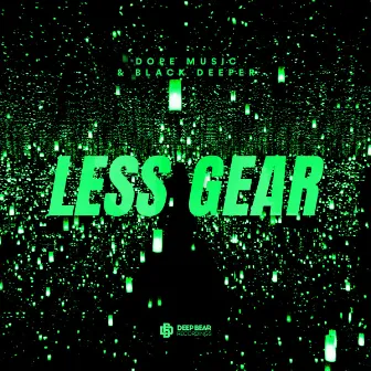 Less Gear by Unknown Artist