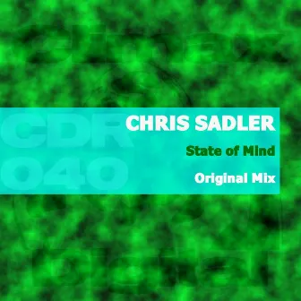 State of Mind by Chris Sadler