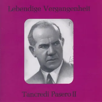 Lebendige Vergangenheit - Tancredi Pasero (Vol.2) by Tancredi Pasero