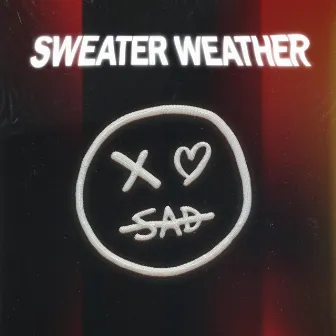 Sweater Weather by xo sad