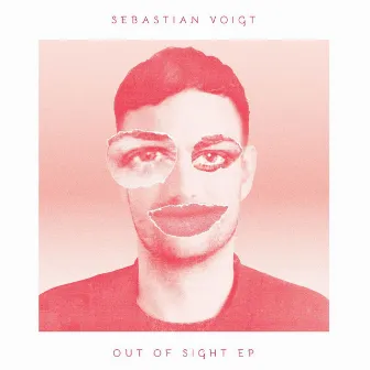 Out Of Sight EP by Sebastian Voigt