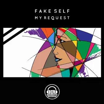 My Request by FAKE SELF