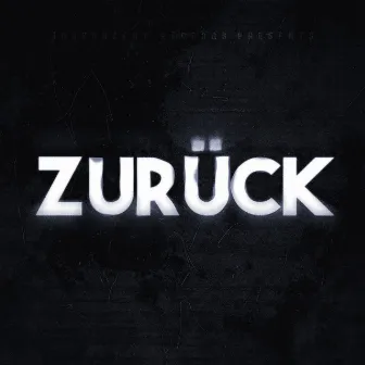 Zurück by Sixon