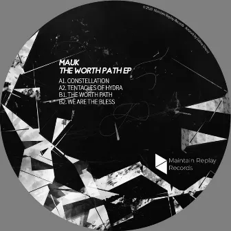 The Worth Path EP by Mauk