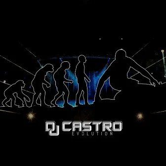 Evolution by Dj Castro