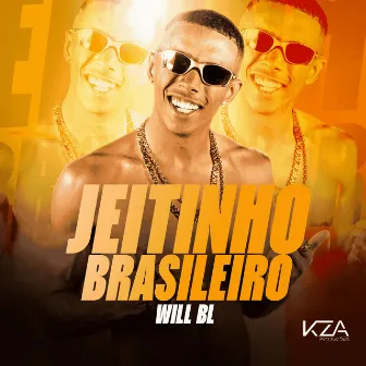 Jeitinho Brasileiro by Will BL