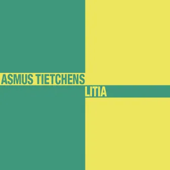 Litia by Asmus Tietchens