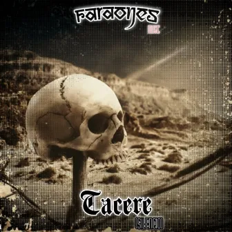 Tacere by Faraones Music