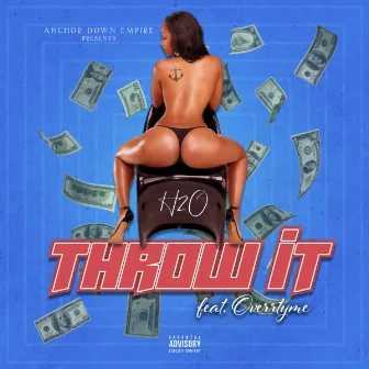 Throw It by H2O