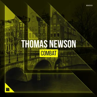 Combat by DJ Thomas Newson